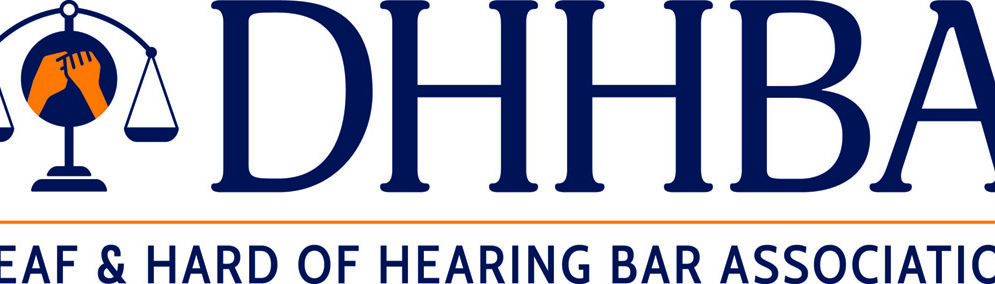 DHHBA logo in navy blue, orange, and white. It spells out "DHHBA" then "Deaf & Hard of Hearing Bar Association." It has a justice scale with the ASL sign for "advocacy" and "support" in the middle.